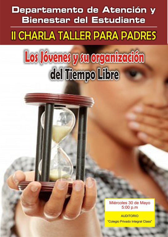 II CHARLA LOS JÓVENES Y SU ORGANIZACIÓN DEL TIEMPO