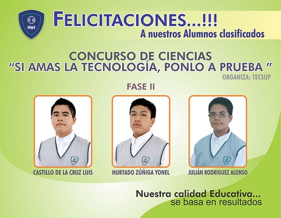  FELICITACIONES!!! A NUESTROS ALUMNOS CLASIFICADOS A LA II FASE DEL IV CONCURSO DE CIENCIAS: 